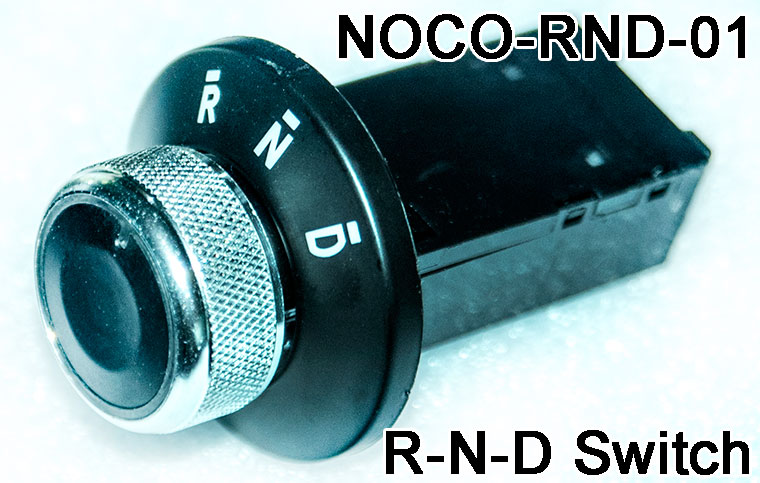 3-Position electric Vehicle Wheel Switch. Forward, Reverse and Neutral positions, With LED Display, model: NOCO-RND-01